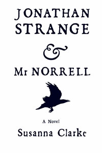 The US cover of Jonathan Strange & Mr. Norrell. My cover is actually red & white.