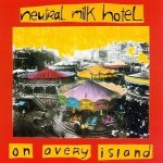 The cover of Neutral Milk Hotel's On Avery Island.